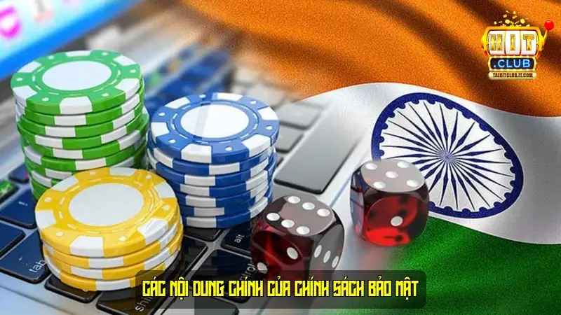 Các nội dung chính của chính sách bảo mật